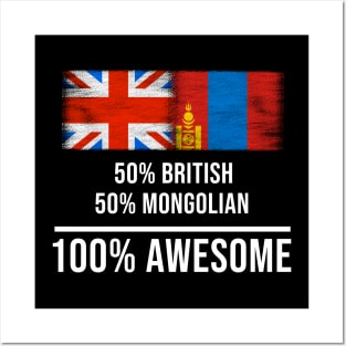 50% British 50% Mongolian 100% Awesome - Gift for Mongolian Heritage From Mongolia Posters and Art